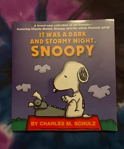 It Was a Dark and Stormy Night, Snoopy