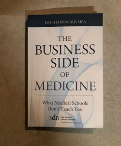 The Business Side of Medicine