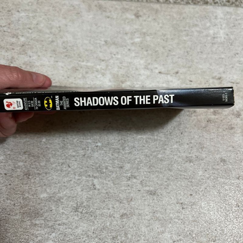 Shadows of the Past