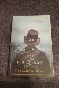 Mr. Dickens and His Carol