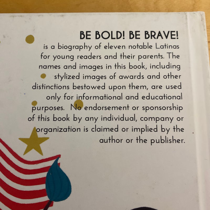 Be Bold! Be Brave!