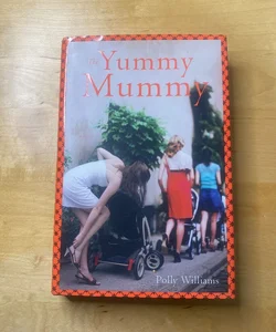 The Yummy Mummy