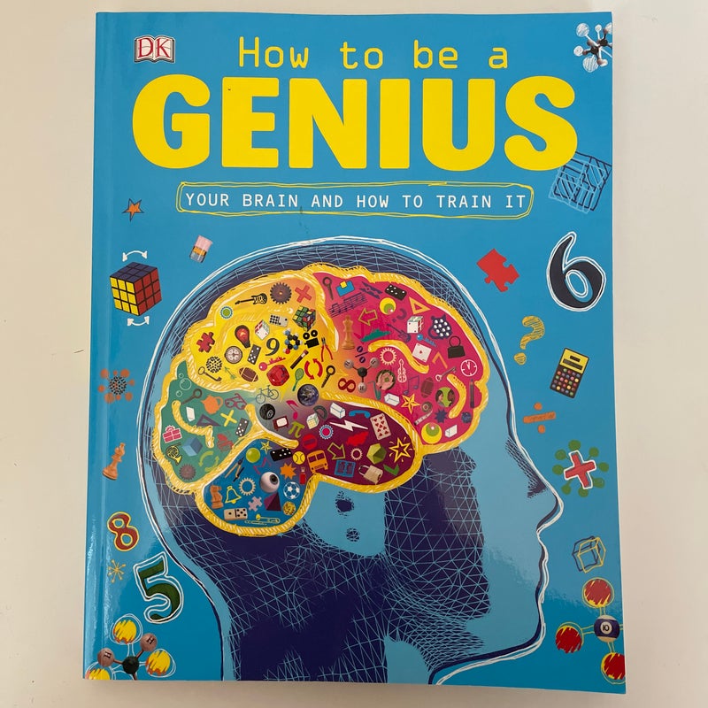 How to Be a Genius
