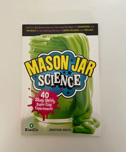 Mason Jar science 