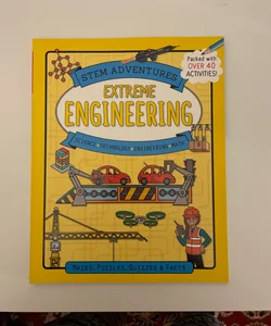 STEM Adventures: Extreme Engineering