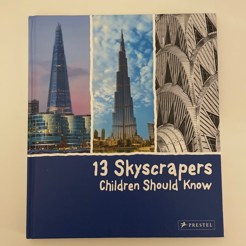 13 Skyscrapers Children Should Know