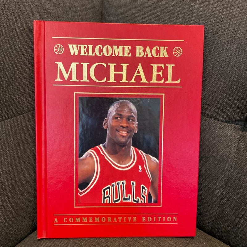 Welcome Back Michael