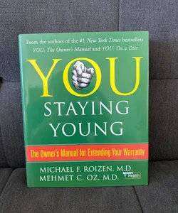 You: Staying Young