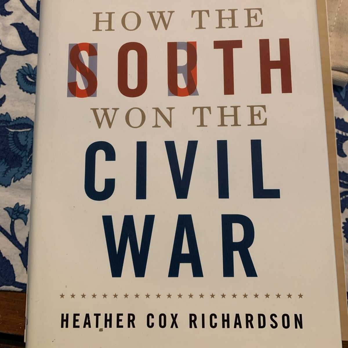 How the South Won the Civil War: Oligarchy, Democracy, and the Continuing  Fight for the Soul of America: Richardson, Heather Cox: 9780190900908:  : Books