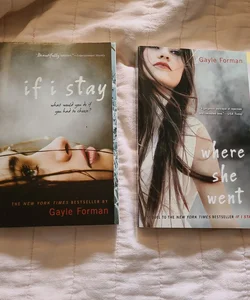 If I Stay and Where She Went