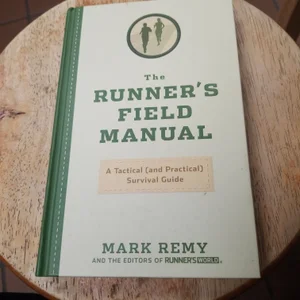 The Runner's Field Manual
