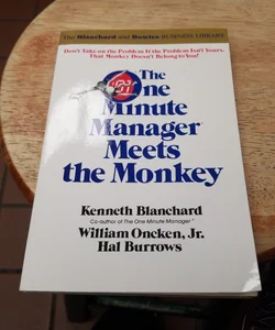 The one minute manager meets the monkey
