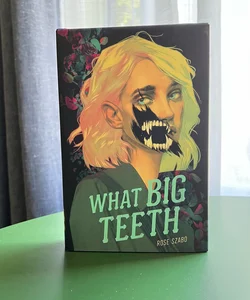What Big Teeth
