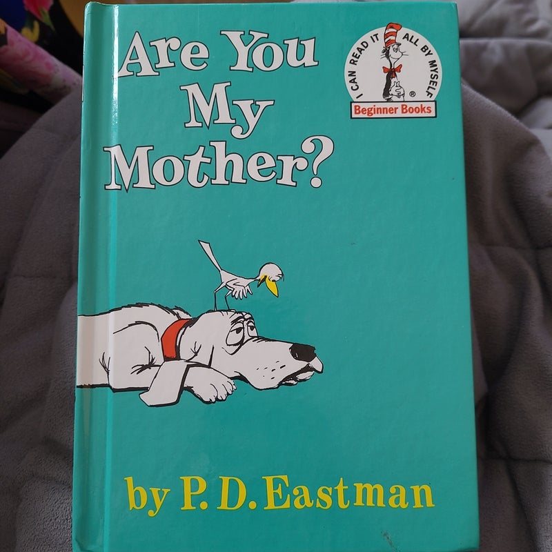 Are You My Mother?