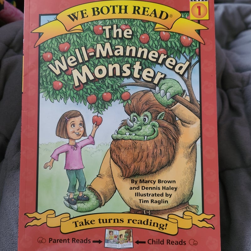 We Both Read-The Well-Mannered Monster