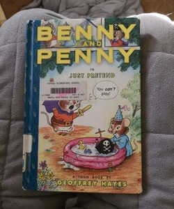 Benny and Penny in Just Pretend