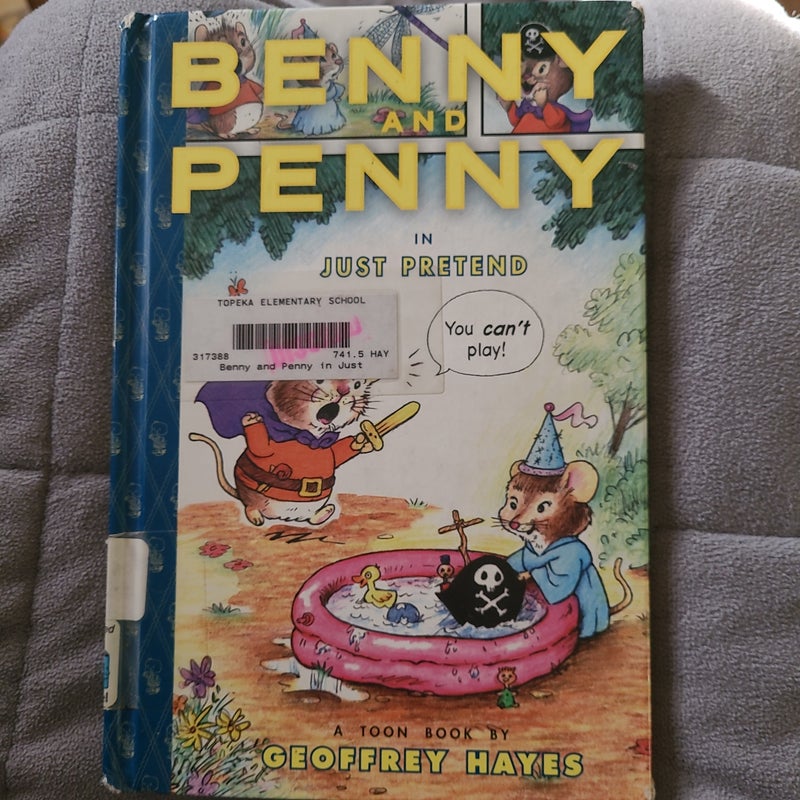 Benny and Penny in Just Pretend