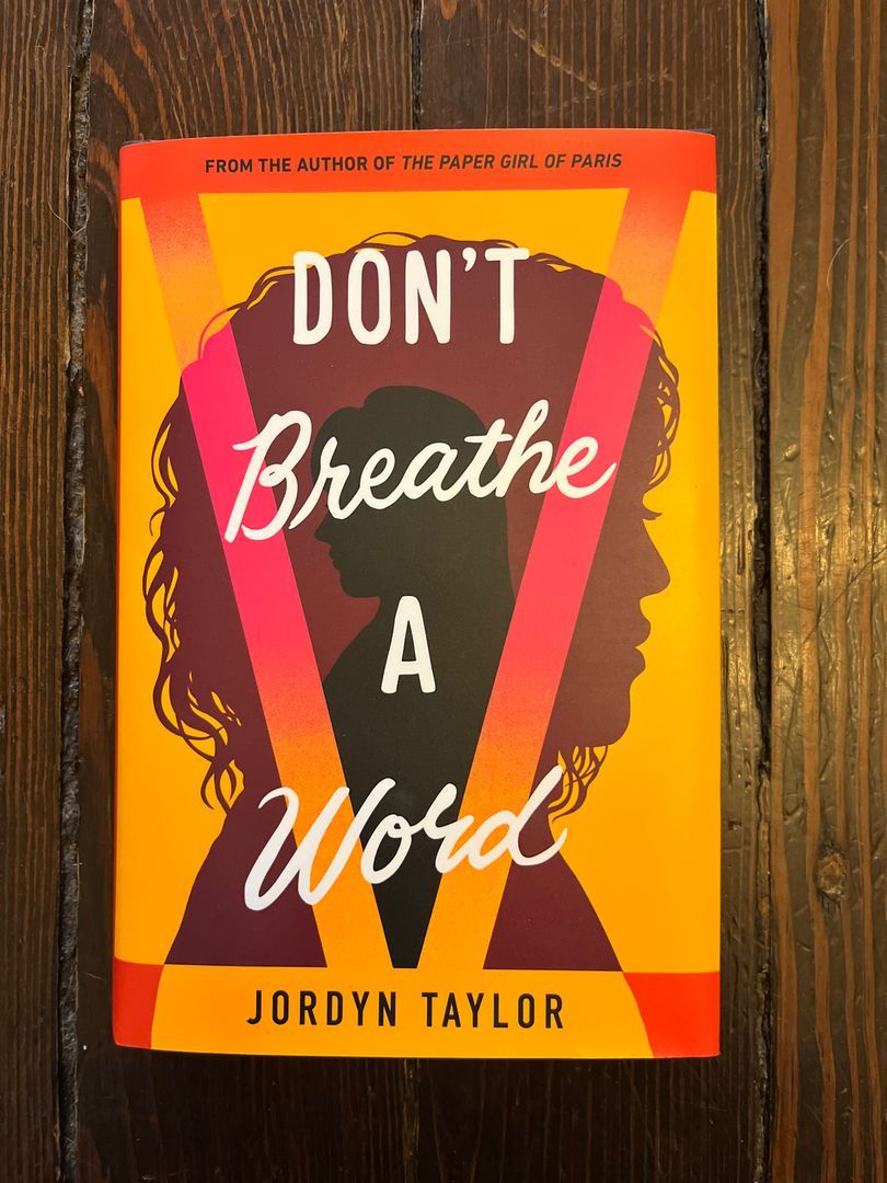 Don't Breathe a Word