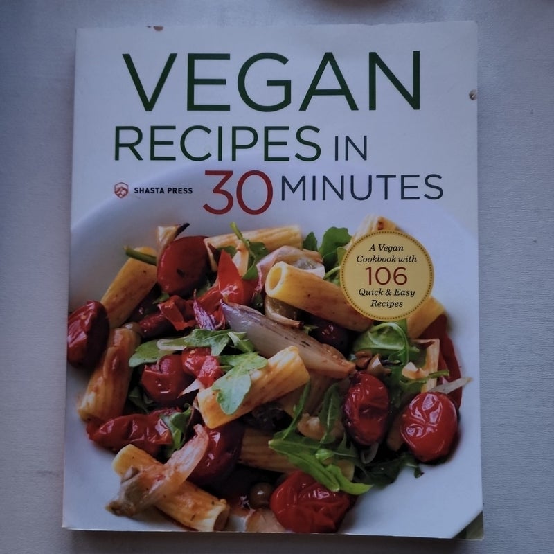 Vegan Recipes in 30 Minutes