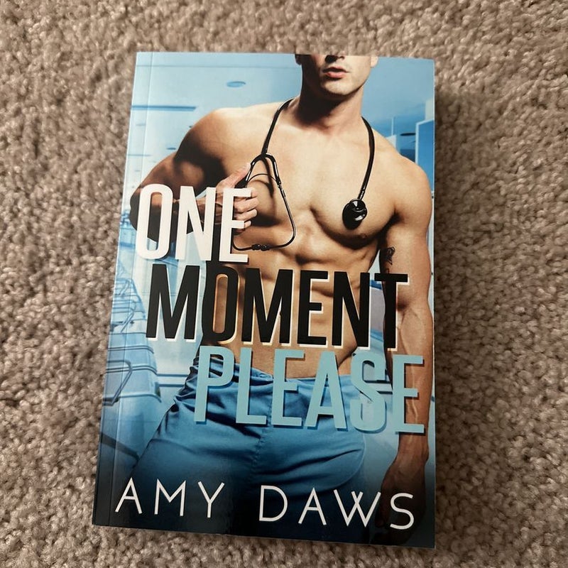 One Moment Please
