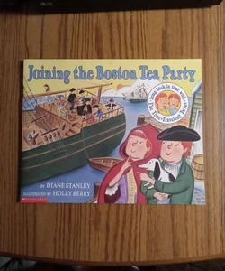 Joining the Boston Tea Party