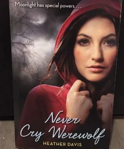 Never Cry Werewolf Paperback Book