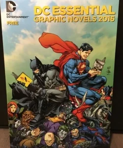 DC Essential Graphic Novels 2016