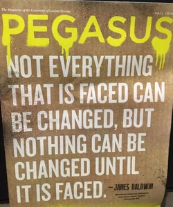 Pegasus UCF Fall 2020 Magazine University of Central Florida