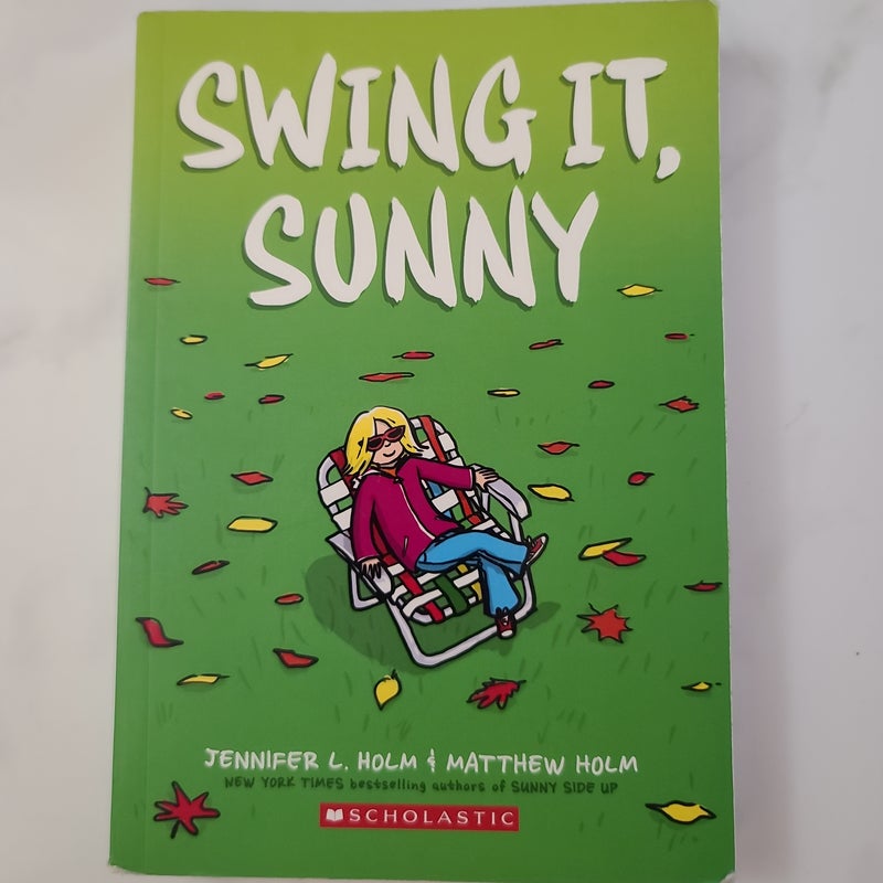 Swing It, Sunny