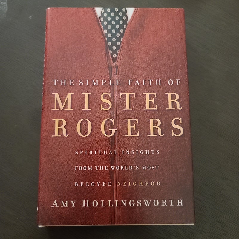 The Simple Faith of Mr. Rogers