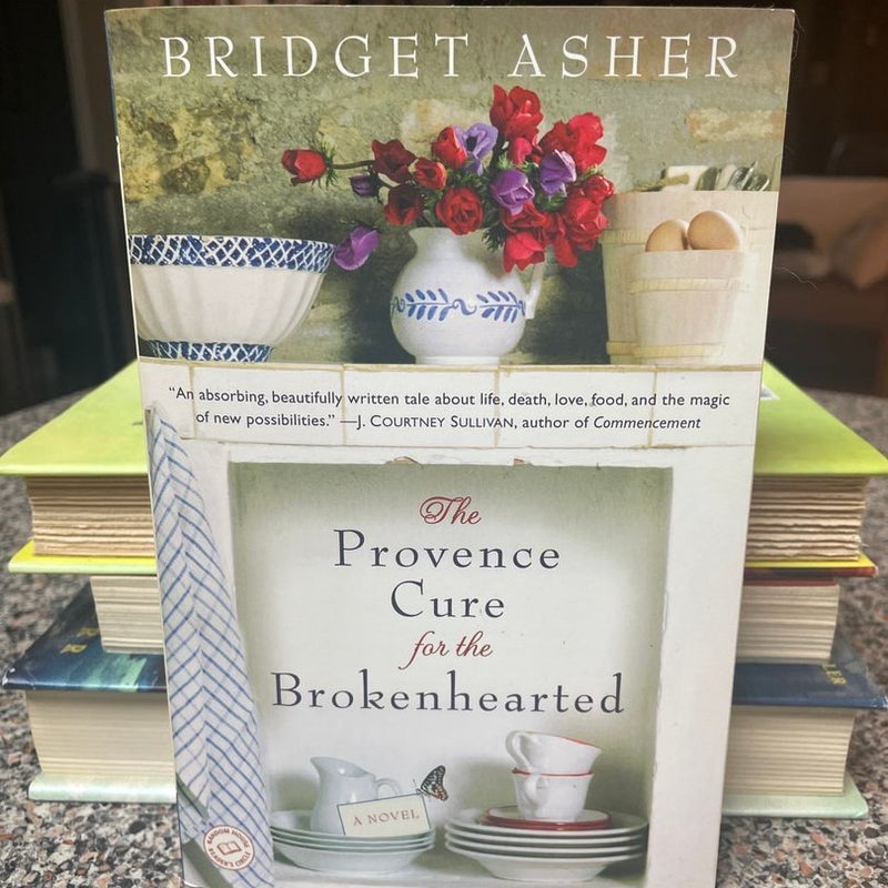 The Provence Cure for the Brokenhearted