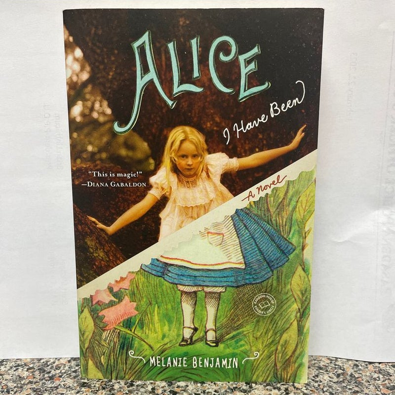 Alice I Have Been