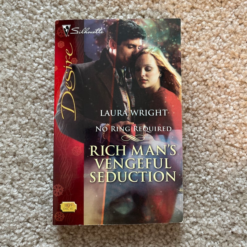 Rich Man's Vengeful Seduction