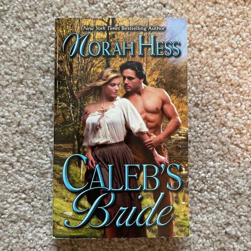 Caleb’s Bride