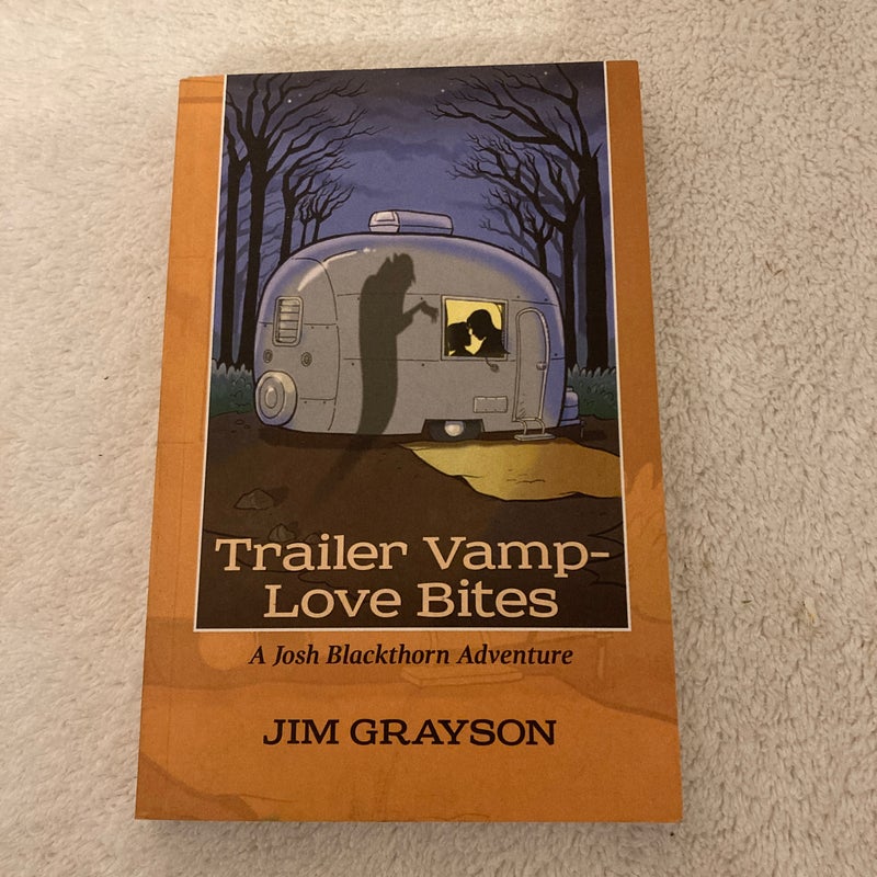 Trailer Vamp - Love Bites (signed)