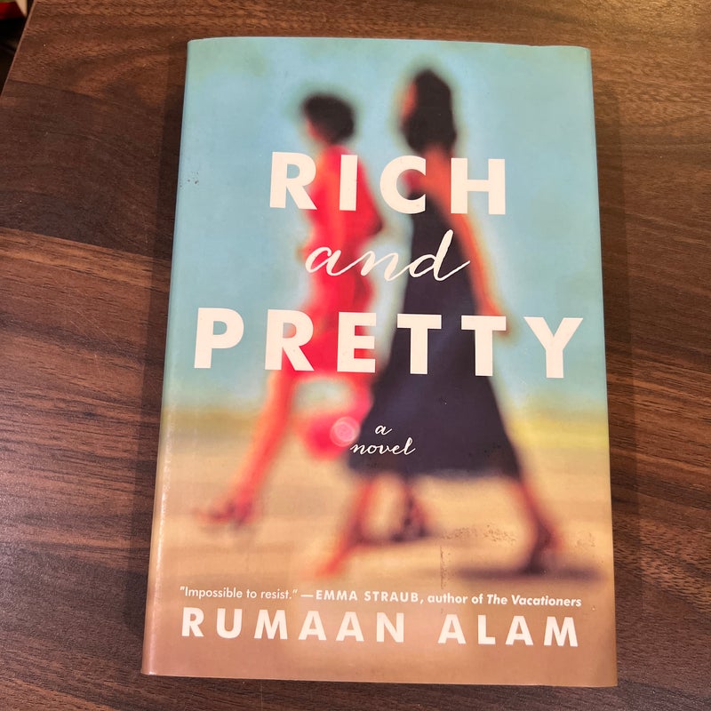 Rich and Pretty