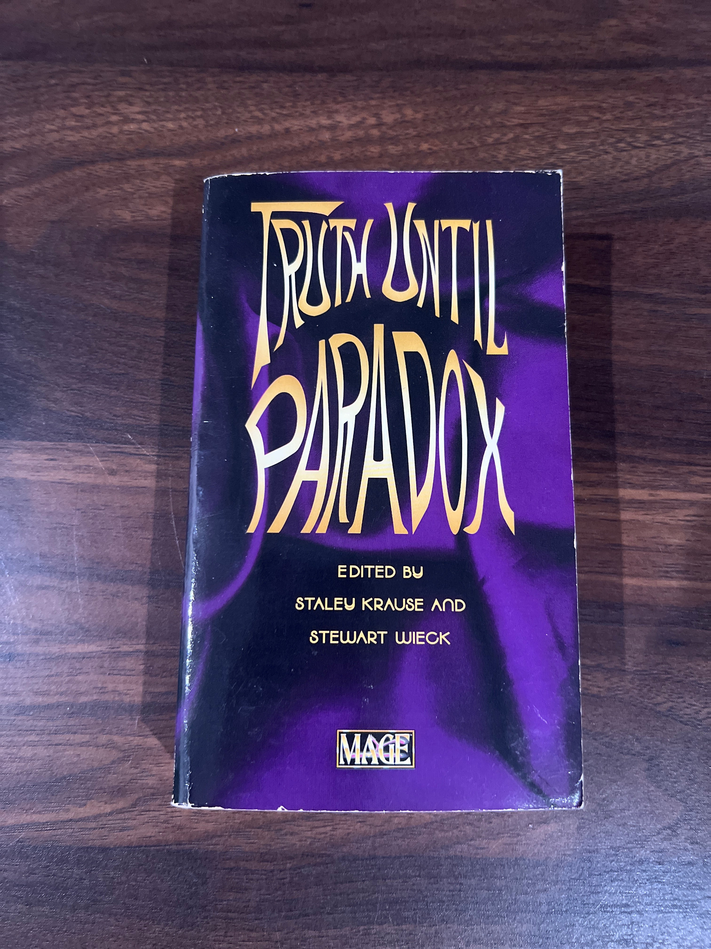 Truth Until Paradox