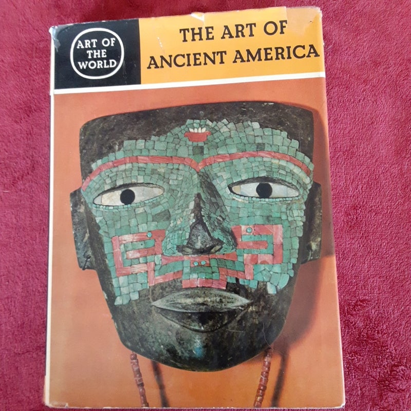 The Art of Ancient America 
