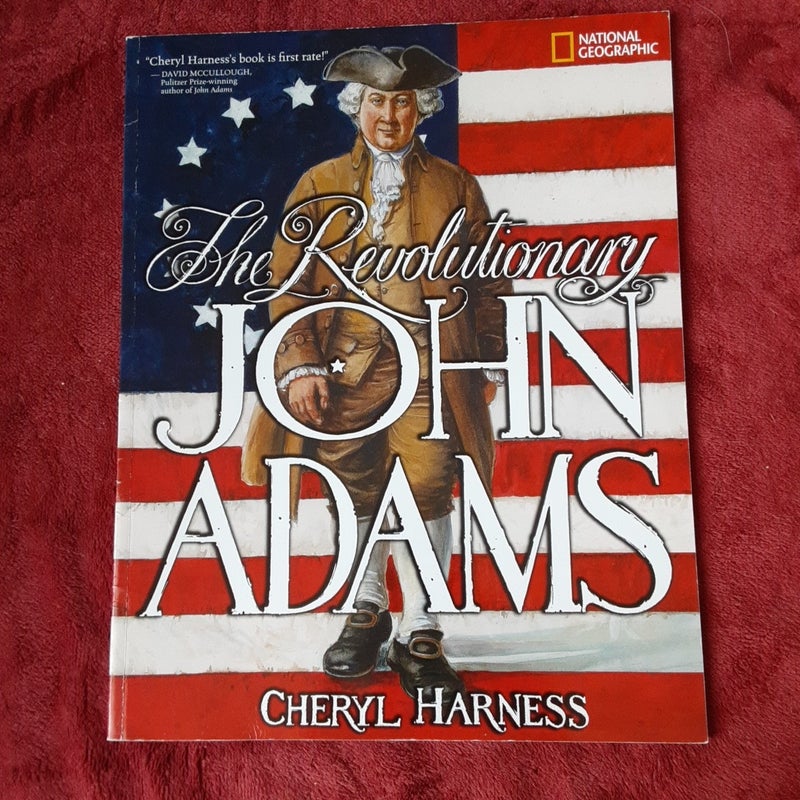 The Revolutionary John Adams