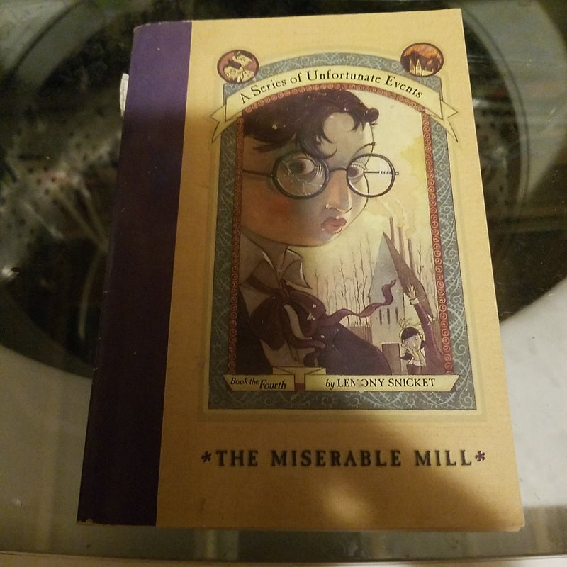The Miserable Mill