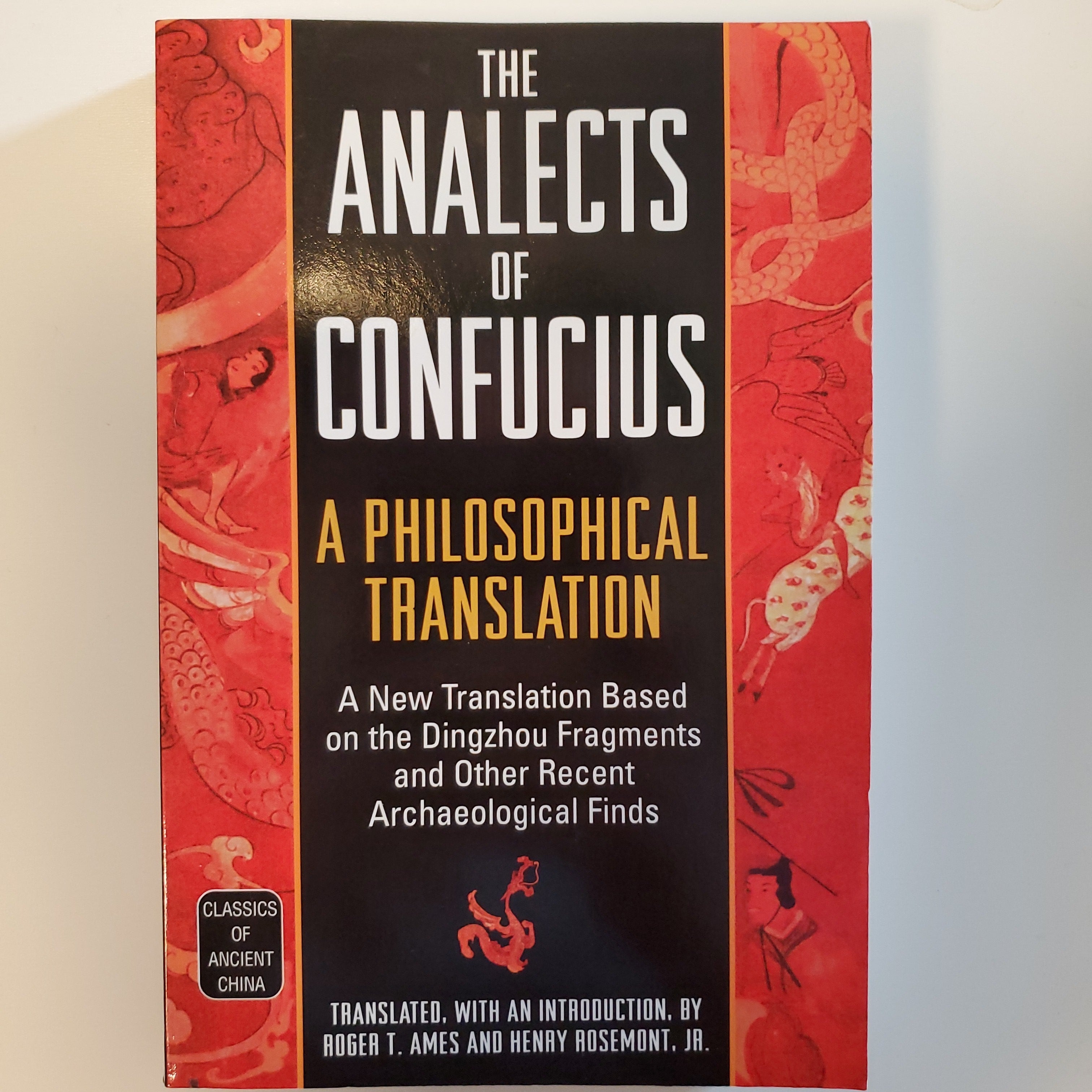 The Analects of Confucius