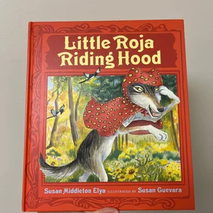 Little Roja Riding Hood