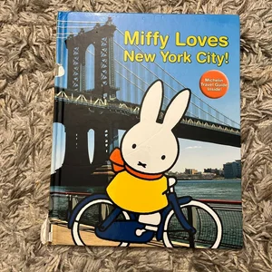 Miffy Loves New York City!