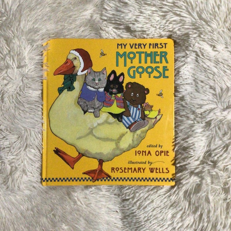 My Very First Mother Goose & Here Comes Mother Goose