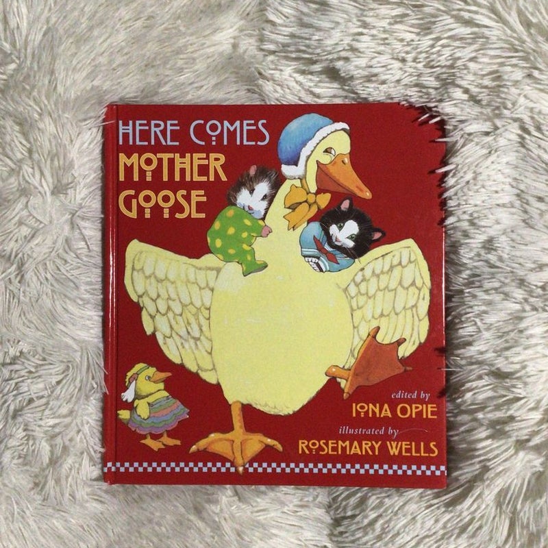 My Very First Mother Goose & Here Comes Mother Goose