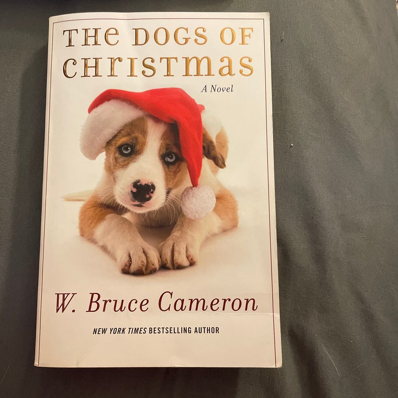 The Dogs of Christmas A Novel 