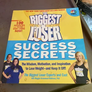 The Biggest Loser Success Secrets