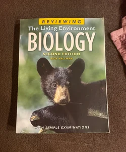 Reviewing the Living Environment Biology with Sample Examinations