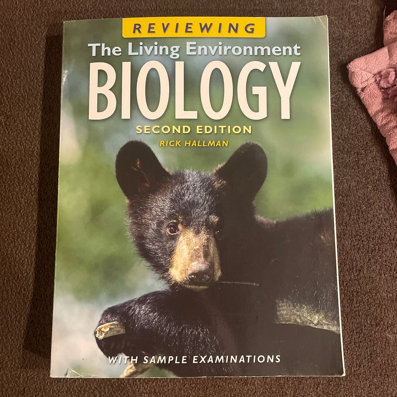 Reviewing the Living Environment Biology with Sample Examinations