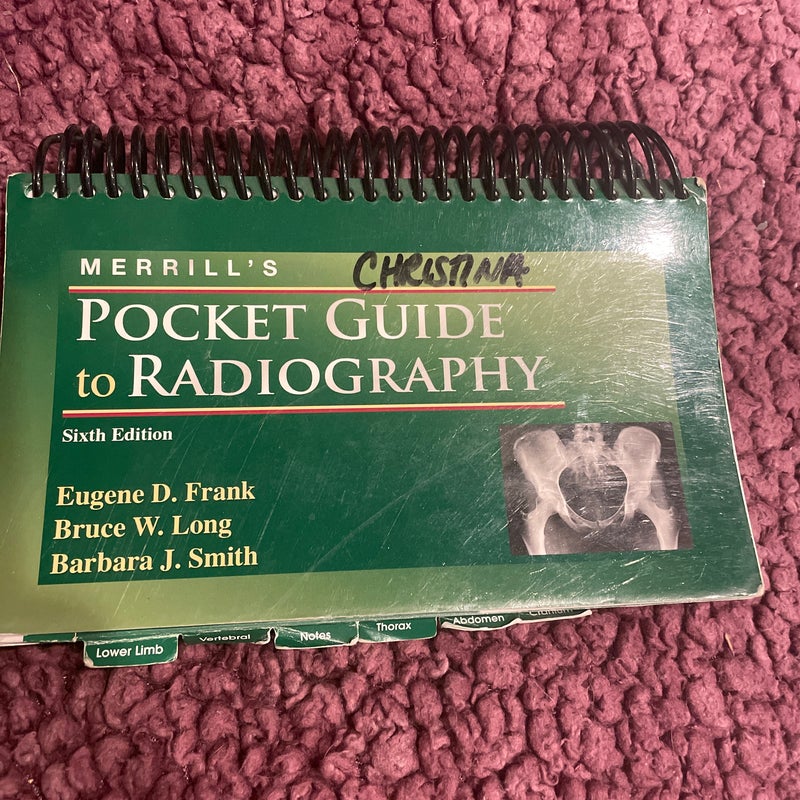 Merrill's Pocket Guide to Radiography